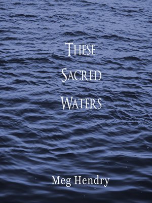 cover image of These Sacred Waters